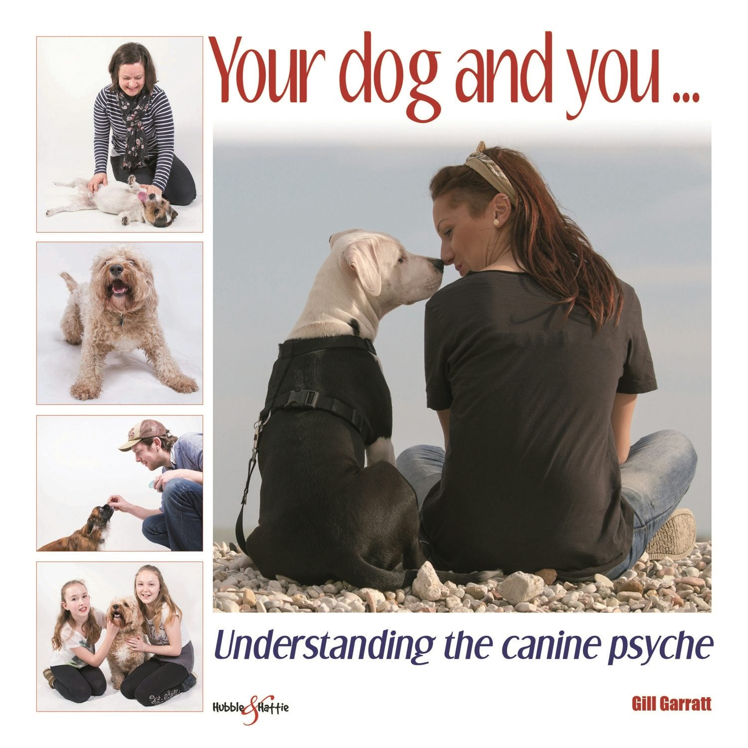 Book cover image for Your dog and you ISBN: 9781845847388