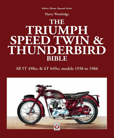 Cover image for Triumph Speed Twin & Thunderbird Bible, isbn: 9781845848149
