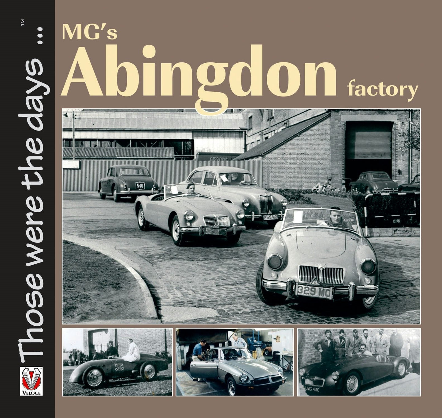 Book cover image for MG’s Abingdon Factory ISBN: 9781845848194