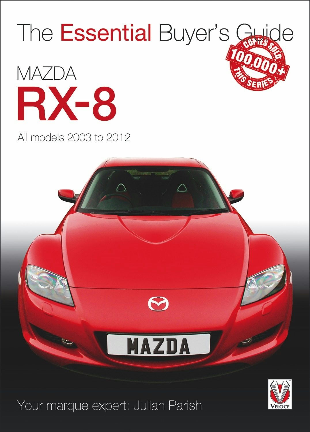 Book cover image for Mazda RX-8 ISBN: 9781845848675