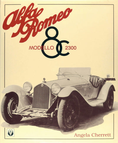 Cover image for Alfa Romeo Modello 8C 2300, isbn: 9781845848743