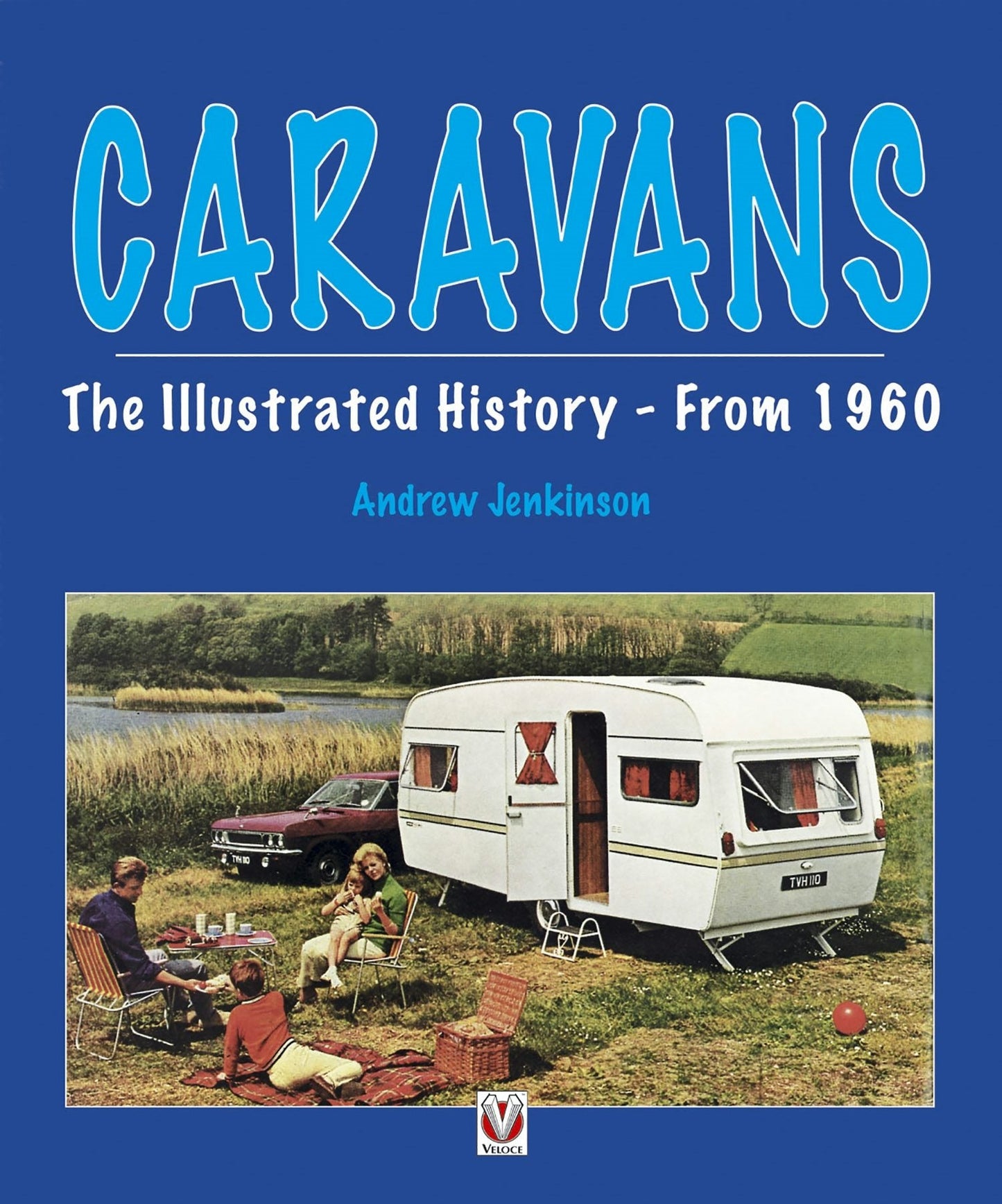 Book cover image for Caravans - Illustrated History - From 1960 ISBN: 9781845849702