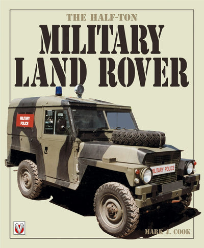 Cover image for The Half-ton Military Land Rover, isbn: 9781845849887