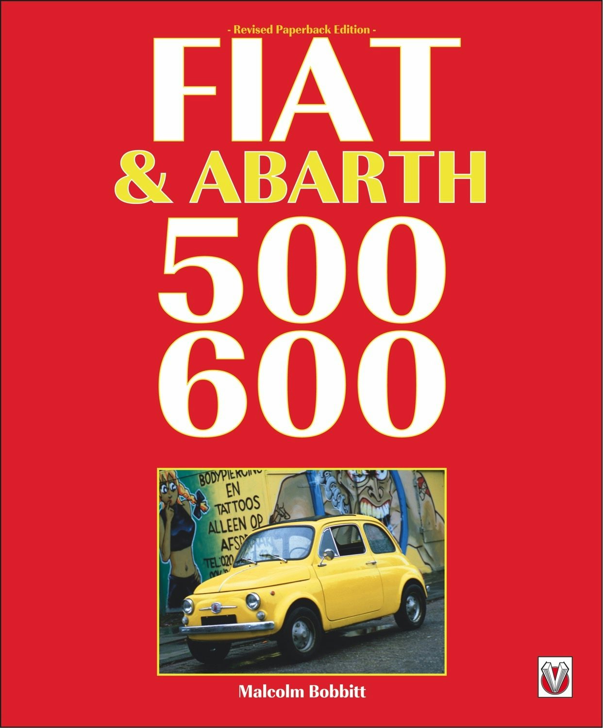 Book cover image for Fiat & Abarth 500 & 600 ISBN: 9781845849986