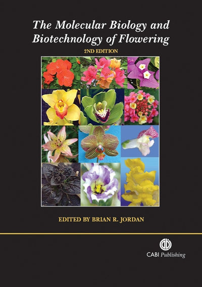 Cover image for Molecular Biology and Biotechnology of Flowering, isbn: 9781845930424