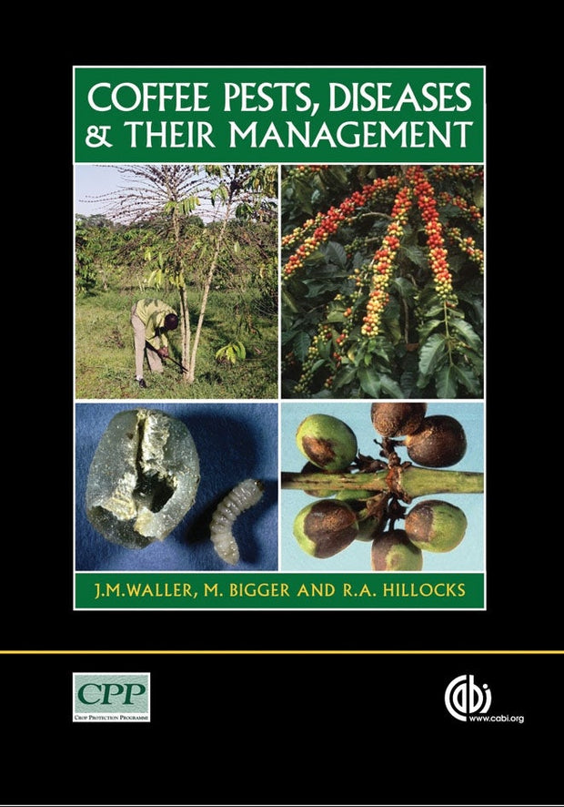 Cover image for Coffee Pests, Diseases and their Management, isbn: 9781845931292