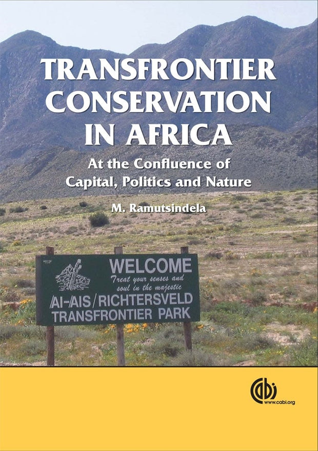 Cover image for Transfrontier Conservation in Africa, isbn: 9781845932213