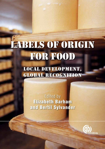 Cover image for Labels of Origin for Food, isbn: 9781845933524