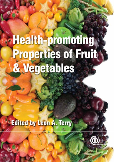 Cover image for Health-promoting Properties of Fruit and Vegetables, isbn: 9781845935283