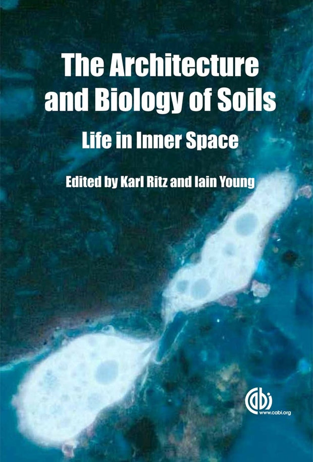 Cover image for Architecture and Biology of Soils, isbn: 9781845935320