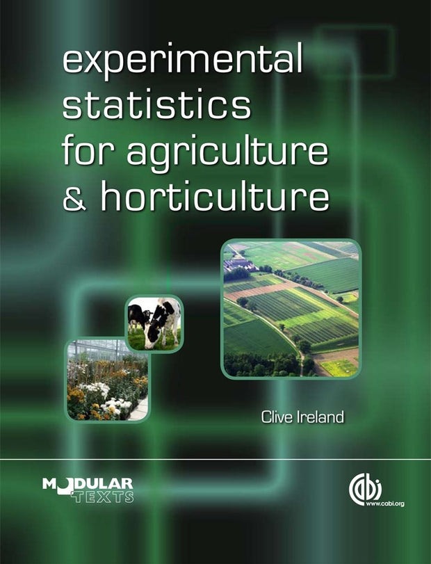 Cover image for Experimental Statistics for Agriculture and Horticulture, isbn: 9781845935375