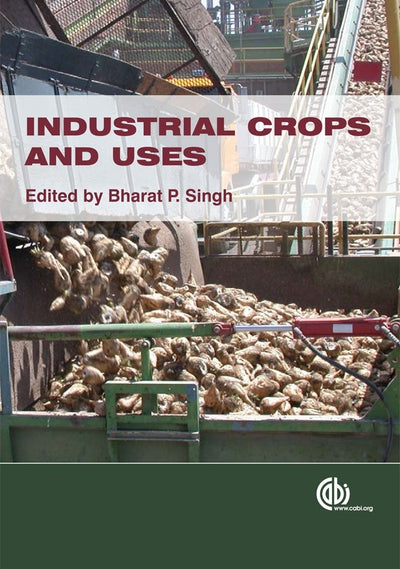 Cover image for Industrial Crops and Uses, isbn: 9781845936167