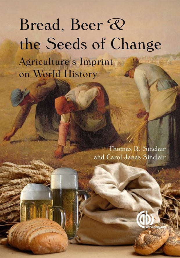 Cover image for Bread, Beer and the Seeds of Change, isbn: 9781845937041
