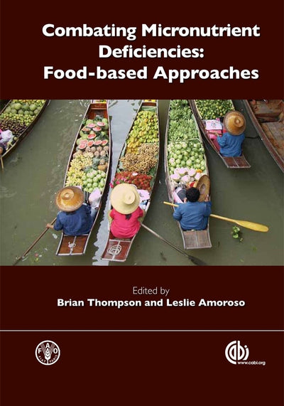 Cover image for Combating Micronutrient Deficiencies: Food-based Approaches, isbn: 9781845937140
