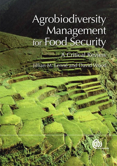 Cover image for Agrobiodiversity Management for Food Security, isbn: 9781845937614