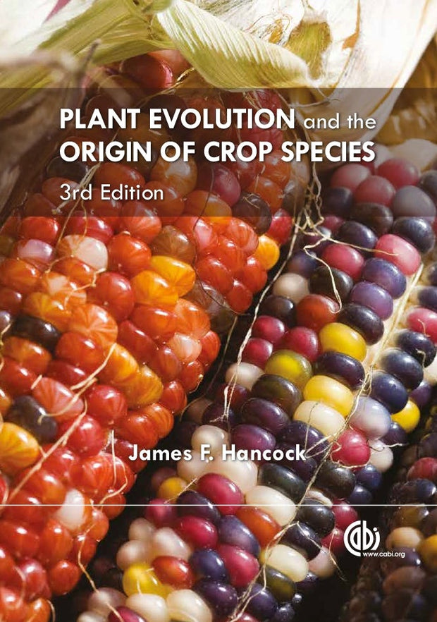 Cover image for Plant Evolution and the Origin of Crop Species, isbn: 9781845938017