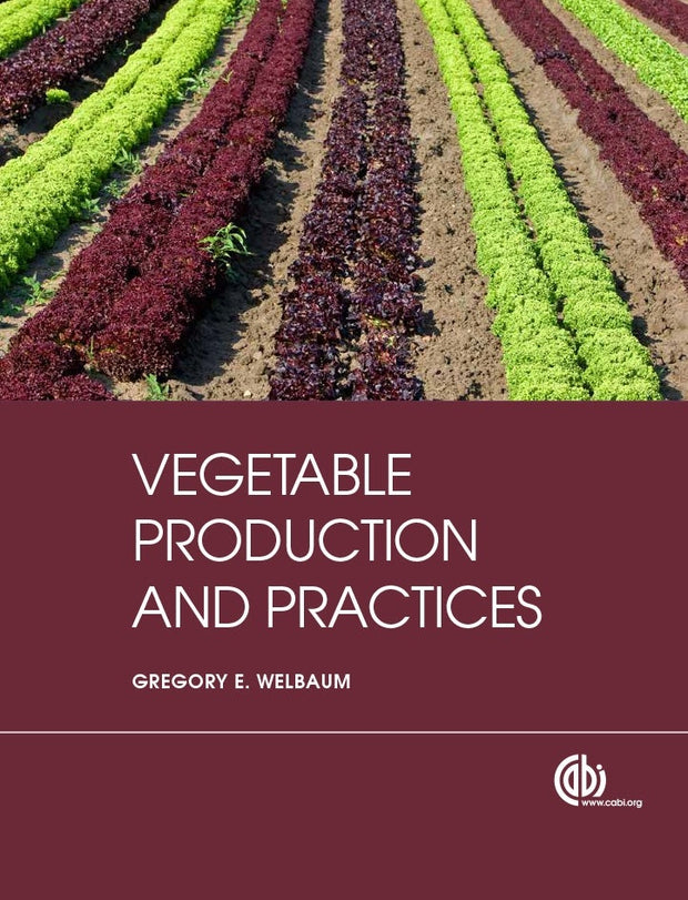Cover image for Vegetable Production and Practices, isbn: 9781845938024