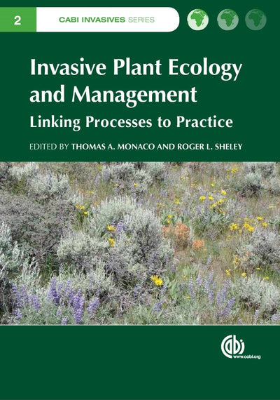 Cover image for Invasive Plant Ecology and Management, isbn: 9781845938116