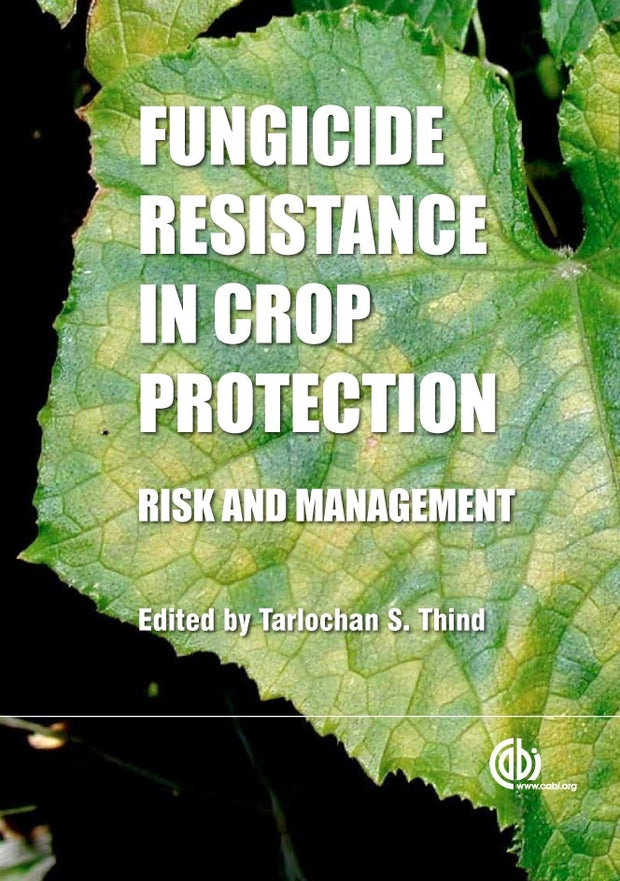 Cover image for Fungicide Resistance in Crop Protection, isbn: 9781845939052