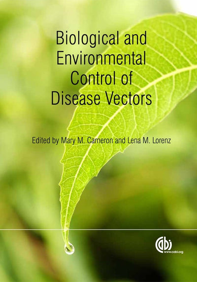 Cover image for Biological and Environmental Control of Disease Vectors, isbn: 9781845939861