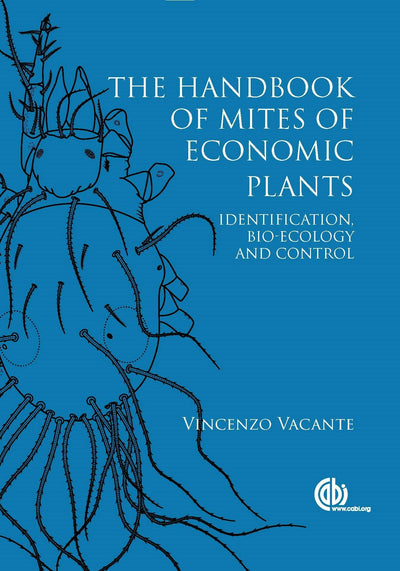 Cover image for Handbook of Mites of Economic Plants, The, isbn: 9781845939946
