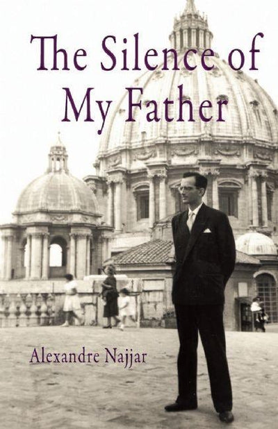 Cover image for The Silence of My Father, isbn: 9781846590658