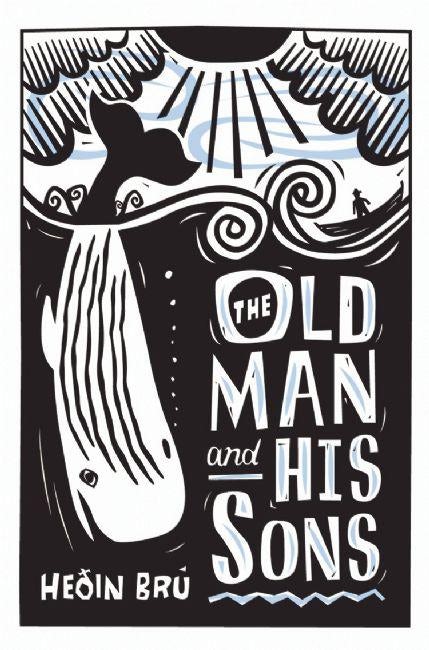 Cover image for The Old Man and His Sons, isbn: 9781846590733