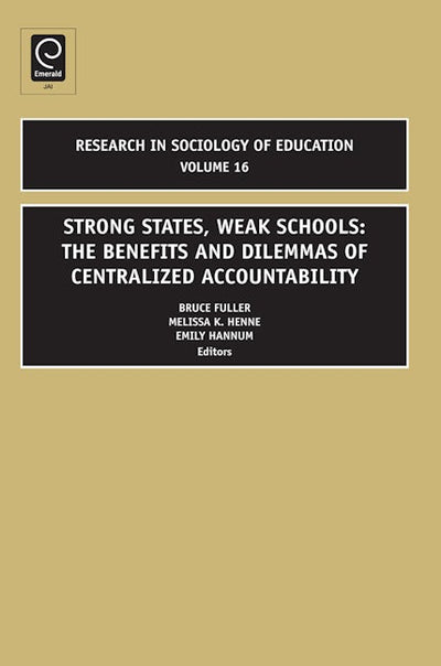 Strong States, Weak Schools