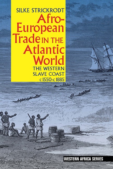 Book cover image for Afro-European Trade in the Atlantic World ISBN: 9781847011107