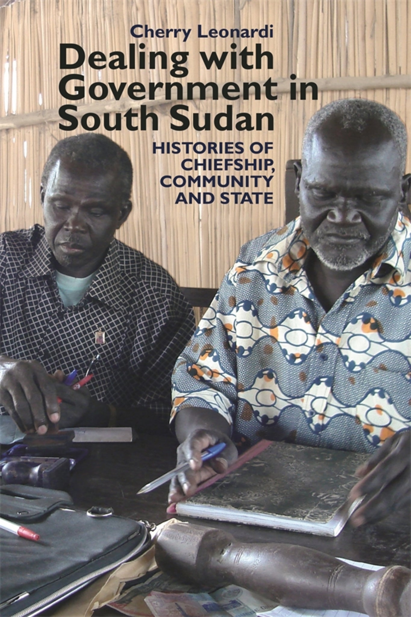 Cover image for Dealing with Government in South Sudan ISBN 9781847011145