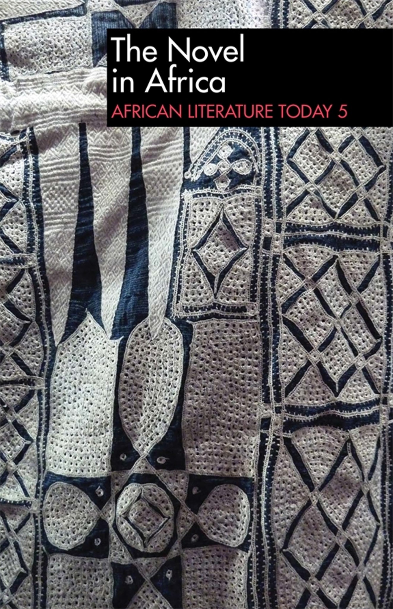 Cover image for ALT 5 The Novel in Africa: African Literature Today ISBN 9781847011183