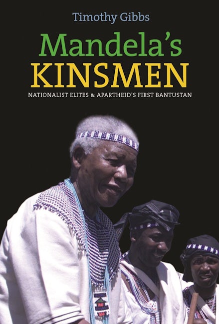 Book cover image for Mandela's Kinsmen ISBN: 9781847011565