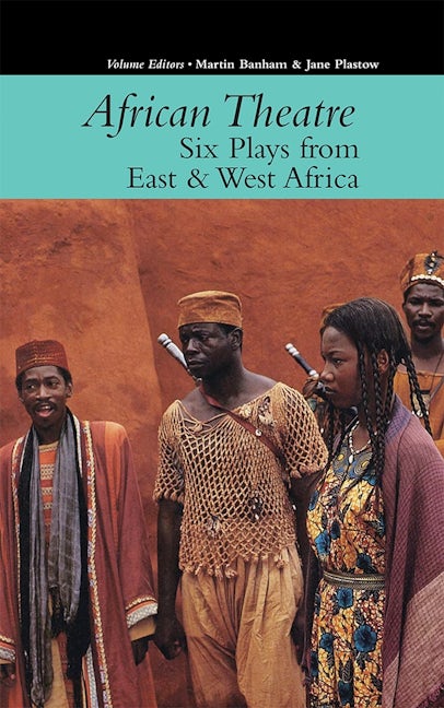 Book cover image for African Theatre 16: Six Plays from East & West Africa ISBN: 9781847011725