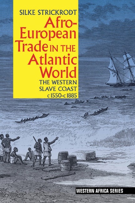 Book cover image for Afro-European Trade in the Atlantic World ISBN: 9781847011787