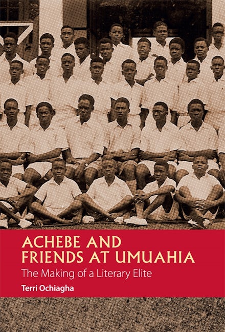 Book cover image for Achebe and Friends at Umuahia ISBN: 9781847011961