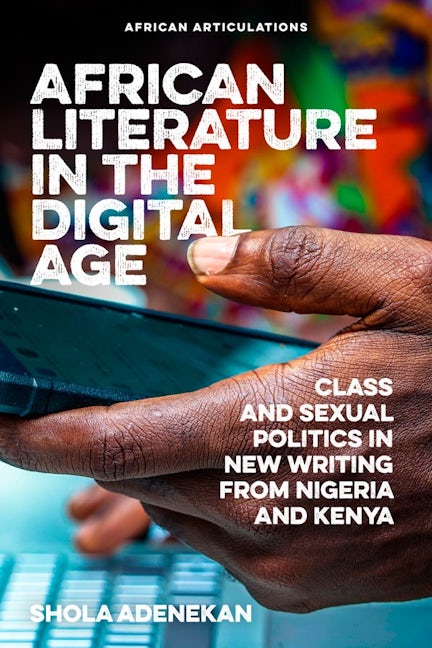 Book cover image for African Literature in the Digital Age ISBN: 9781847012388