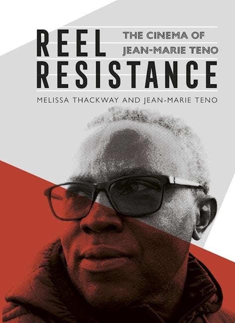 Book cover image for Reel Resistance - The Cinema of Jean-Marie Teno ISBN: 9781847012425