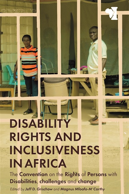 Book cover image for Disability Rights and Inclusiveness in Africa ISBN: 9781847012913
