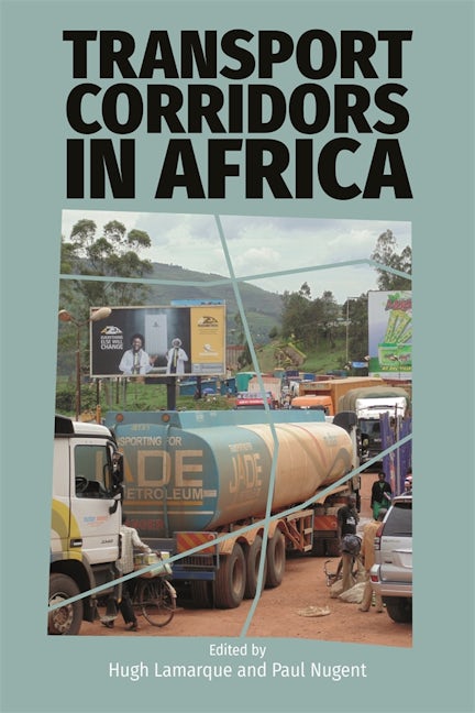 Book cover image for Transport Corridors in Africa ISBN: 9781847012944