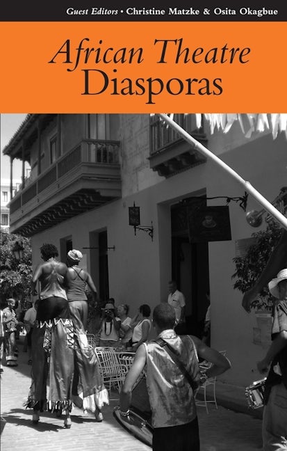 Book cover image for African Theatre 8: Diasporas ISBN: 9781847015013