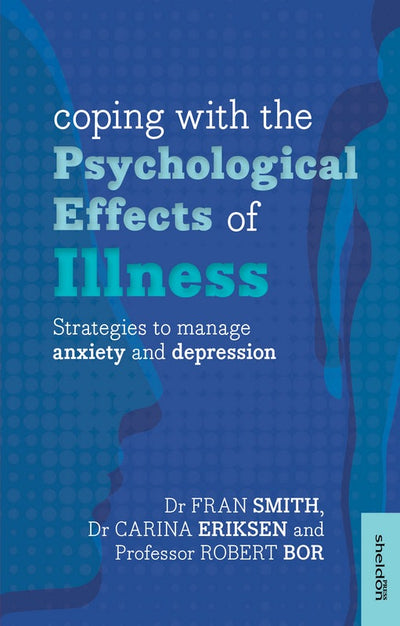 Cover image for Coping with the Psychological Effects of Illness, isbn: 9781847093448