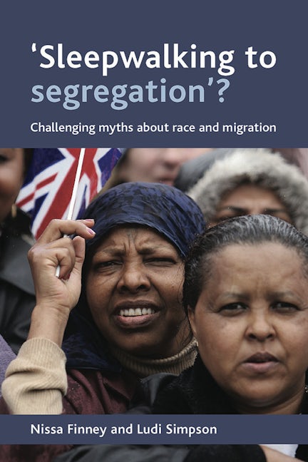 'Sleepwalking to segregation'?