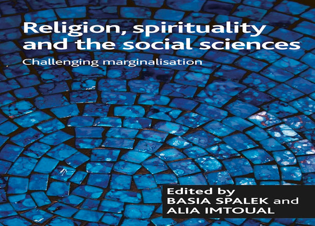 Religion, spirituality and the social sciences
