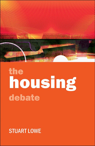 The housing debate