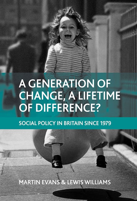 Book cover image for A generation of change, a lifetime of difference? ISBN: 9781847423047