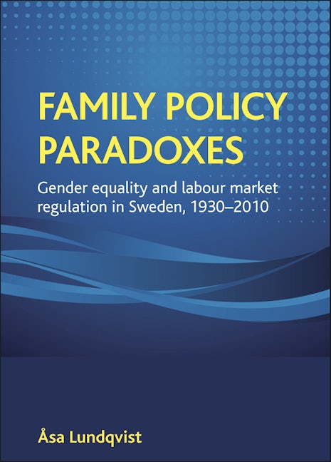 Book cover image for Family policy paradoxes ISBN: 9781847424556