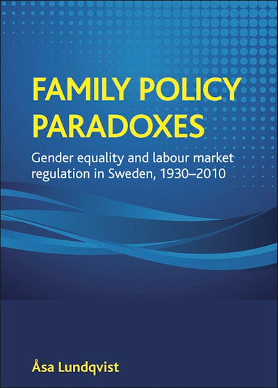 Family policy paradoxes