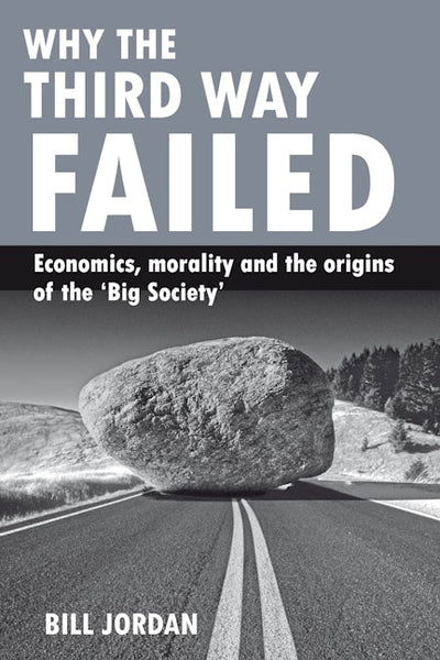 Why the Third Way failed