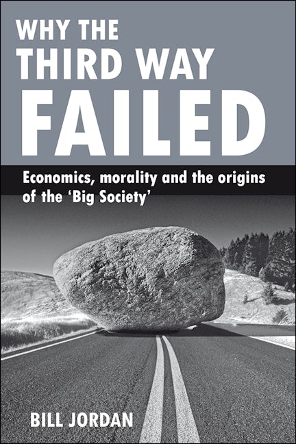 Book cover image for Why the Third Way failed ISBN: 9781847426574