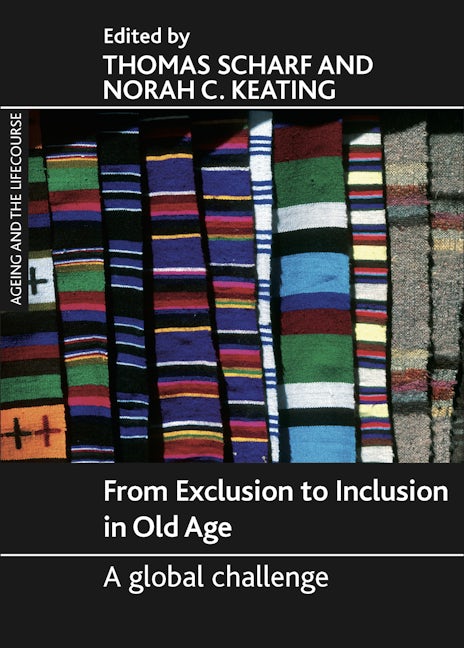 Book cover image for From Exclusion to Inclusion in Old Age ISBN: 9781847427724